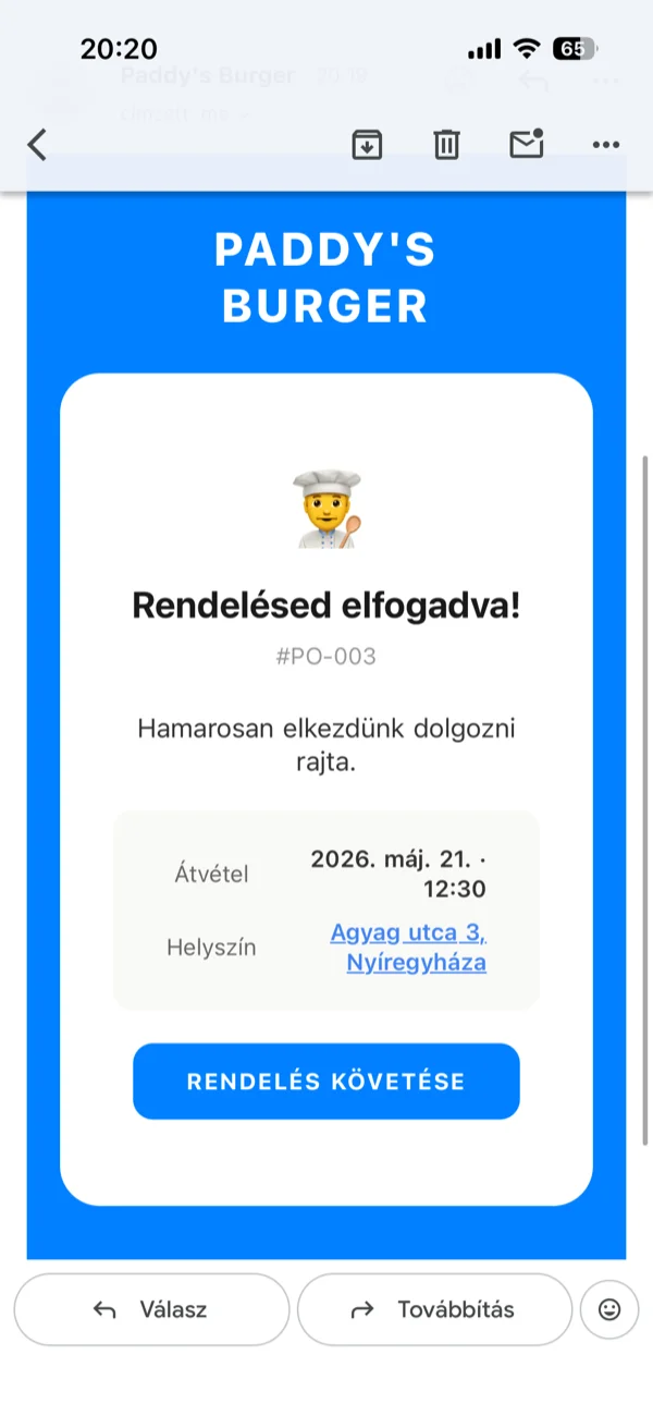 Automatizált emailek az életciklusban: visszaigazolás, elfogadás, készítés, átvételre kész, köszönet