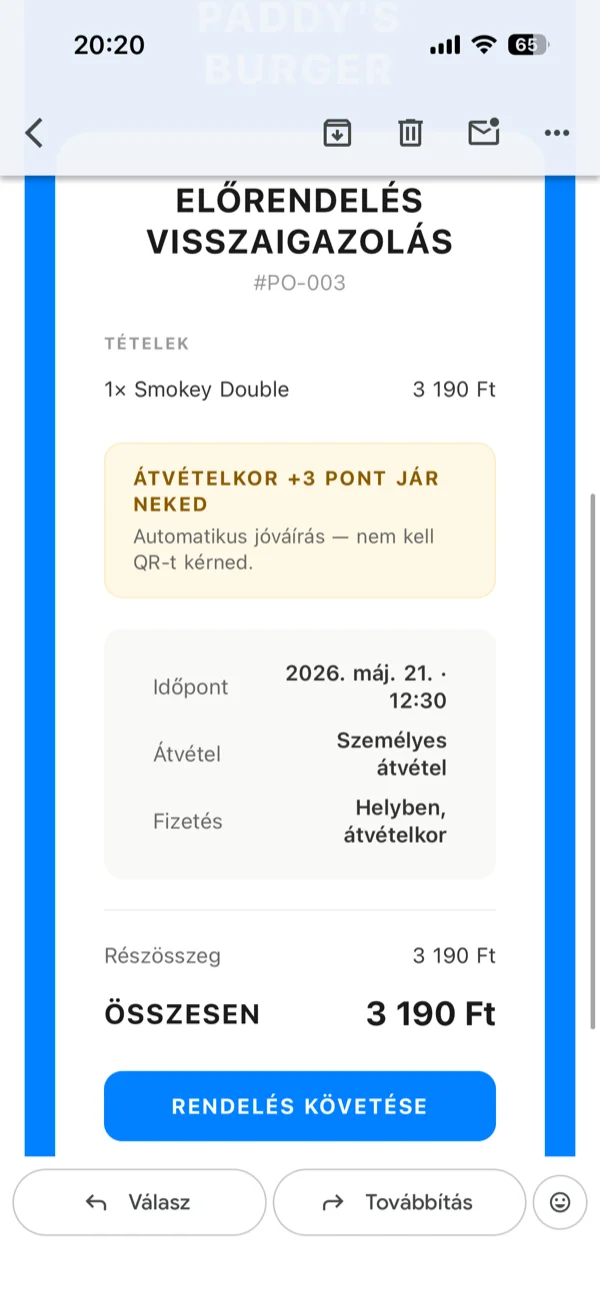 Automatizált emailek az életciklusban: visszaigazolás, elfogadás, készítés, átvételre kész, köszönet