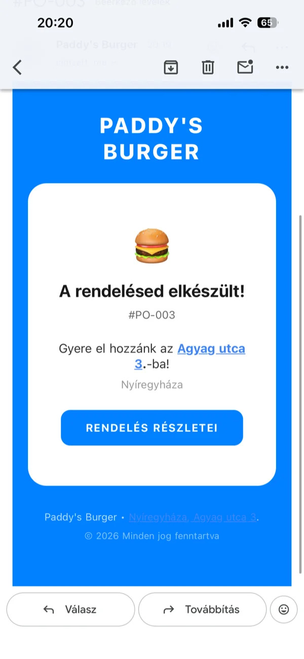 Automatizált emailek az életciklusban: visszaigazolás, elfogadás, készítés, átvételre kész, köszönet
