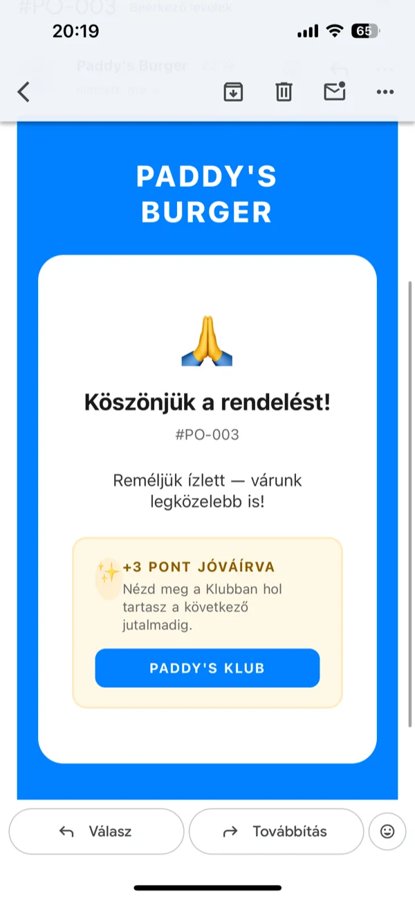 Automatizált emailek az életciklusban: visszaigazolás, elfogadás, készítés, átvételre kész, köszönet