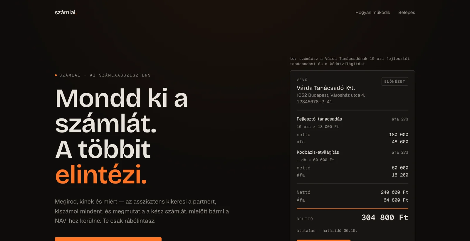A nyitóképernyő asztali nézetben, a kész számla előnézete mobilon